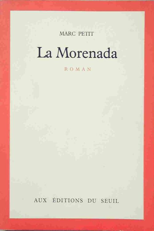 Livrenpoche : La morenada - Marc Petit - Livre