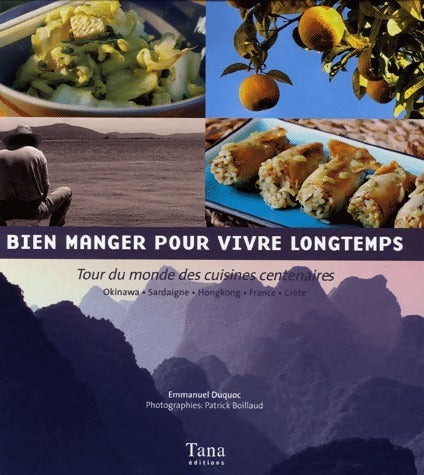 Livrenpoche : Bien manger pour vivre longtemps - Emmanuel Duquoc - Livre