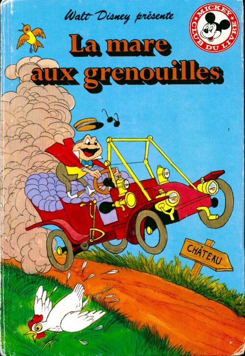 Livrenpoche : La mare aux grenouilles - Disney - Livre