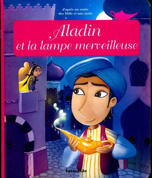 Livrenpoche : Aladin et la lampe magique - Anne Royer - Livre