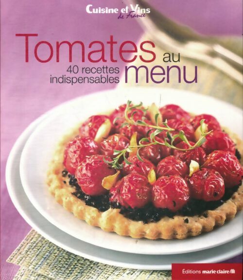 Livrenpoche : Tomates au menu - Irène Karsenty - Livre
