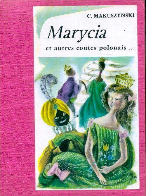 Livrenpoche : Marycia et autres contes polonais... - C. Makuszynski - Livre