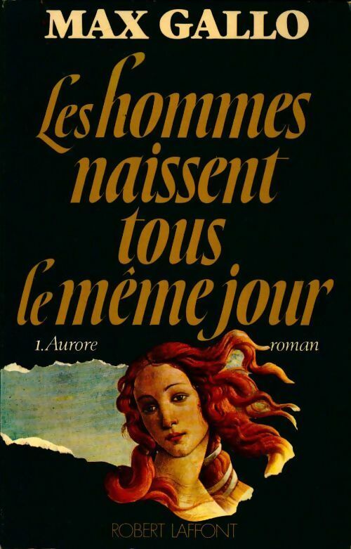 Livrenpoche : Les hommes naissent tous le même jour Tome II : Crépuscule - Max Gallo - Livre