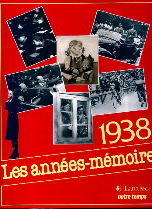 Livrenpoche : Les années-mémoire 1938 - Collectif - Livre