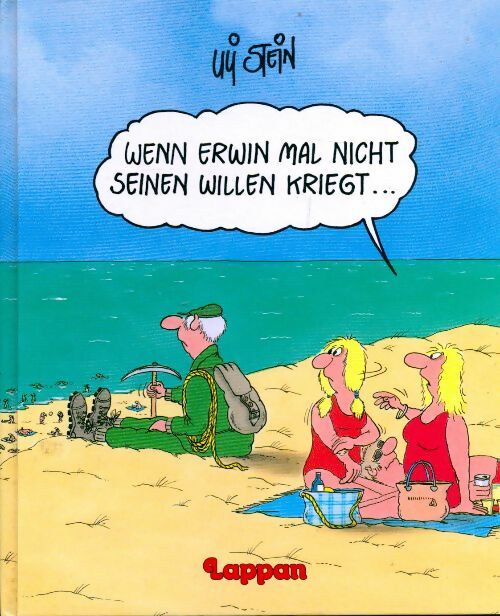 Livrenpoche : Wenn erwin mal nicht seinen willen kriegt ... - Uli Stein - Livre