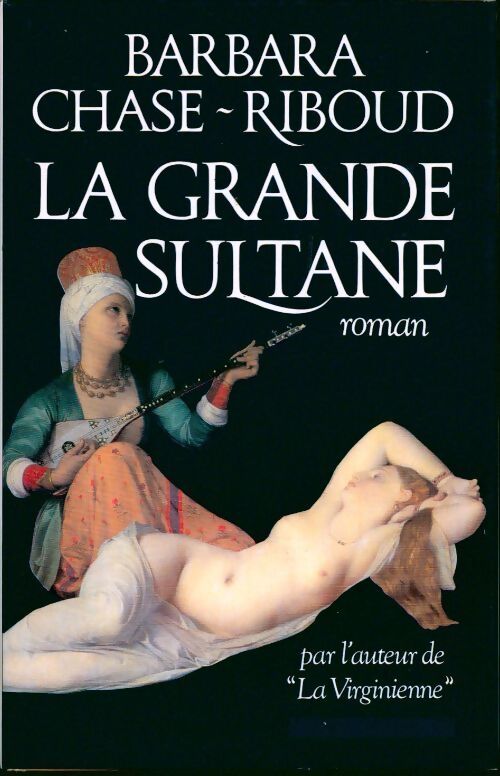 Livrenpoche : La grande sultane - Barbara Chase-Riboud - Livre