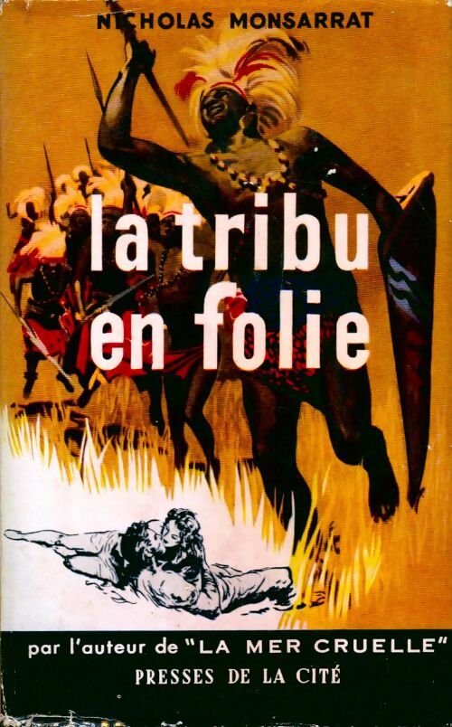 Livrenpoche : La tribu en folie - Nicholas Monsarrat - Livre