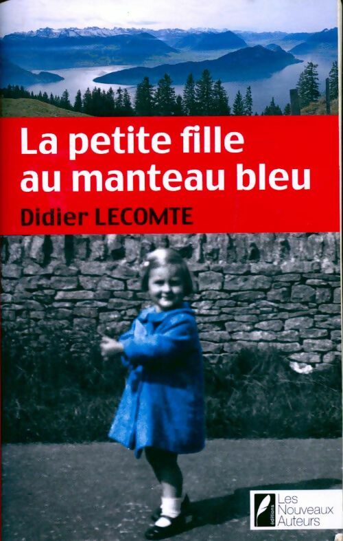 Livrenpoche : La petite fille au manteau bleu - Didier Lecomte - Livre