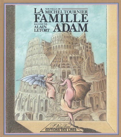 Livrenpoche : La famille adam - Michel Tournier - Livre