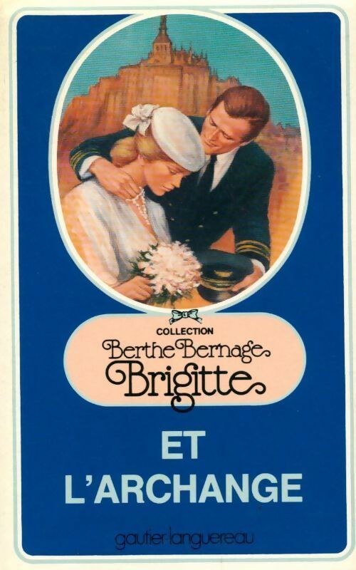 Livrenpoche : Brigitte et l'archange - Berthe Bernage - Livre