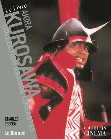 Livrenpoche : Akira Kurosawa - Charles Tesson - Livre