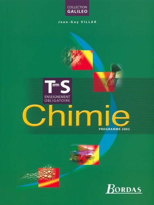 Livrenpoche : Chimie terminale S. Enseignement obligatoire - Jean-Guy Villar - Livre