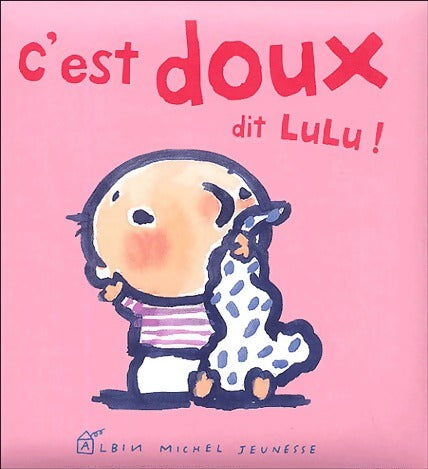 C'est doux - Fanny Marceau - Livre