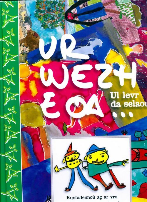Livrenpoche : Ur wezh e oa - Collectif - Livre