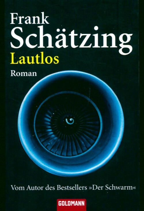 Livrenpoche : Lautlos - Frank Schätzing - Livre