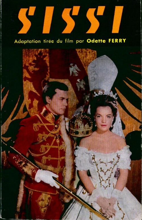 Livrenpoche : Sissi - Odette Ferry - Livre