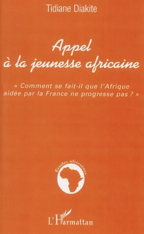Livrenpoche : Appel à la jeunesse africaine - Tidiane Diakité - Livre