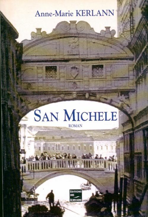 Livrenpoche : San Michele - Anne-Marie Kerlann - Livre