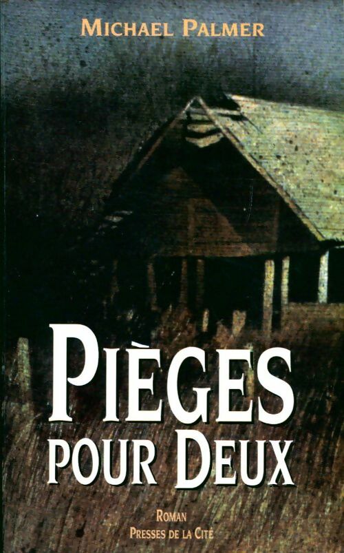 Livrenpoche : Pièges pour deux - Michael Palmer - Livre