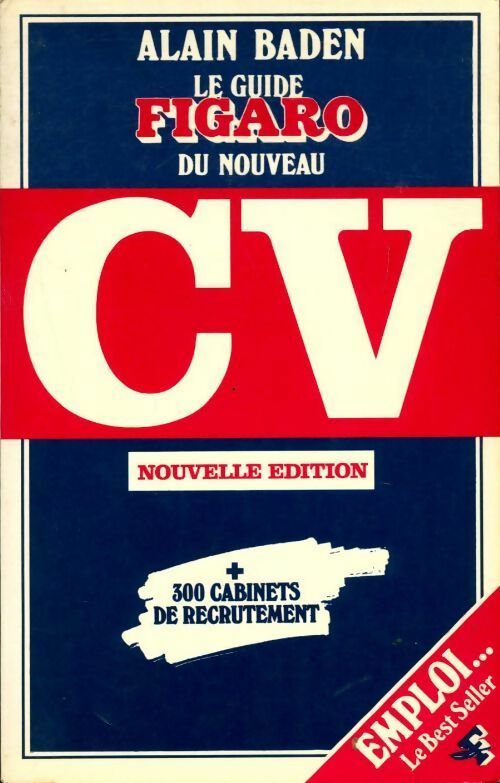 Livrenpoche : Le guide Figaro du nouveau CV - Collectif - Livre