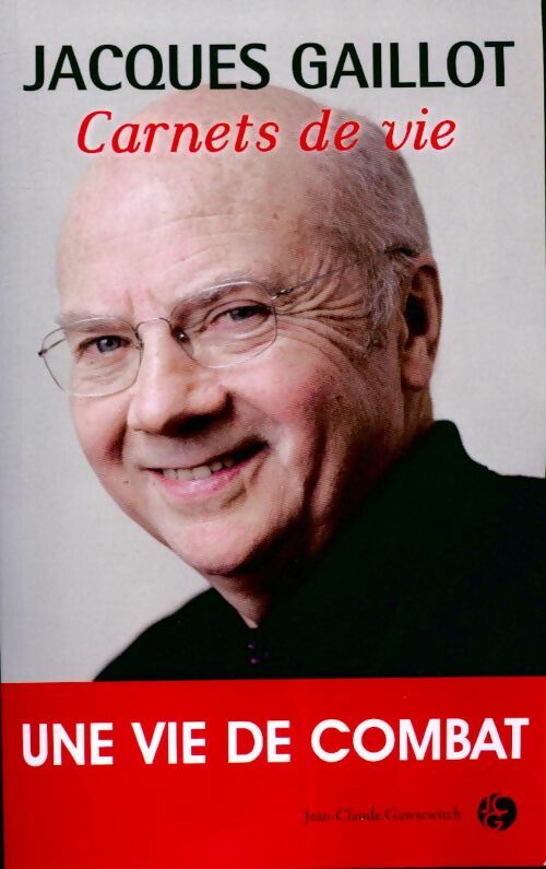 Livrenpoche : Carnets de vie - Jacques Gaillot - Livre