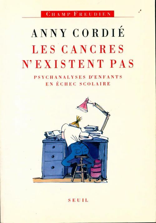 Livrenpoche : Les cancres n'existent pas - Anny Cordié - Livre