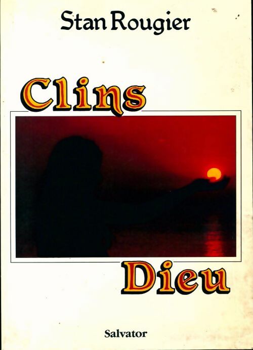 Livrenpoche : Clins dieu - Stan Rougier - Livre