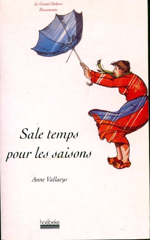 Sale temps pour les saisons - Anne Vallaeys - Livre