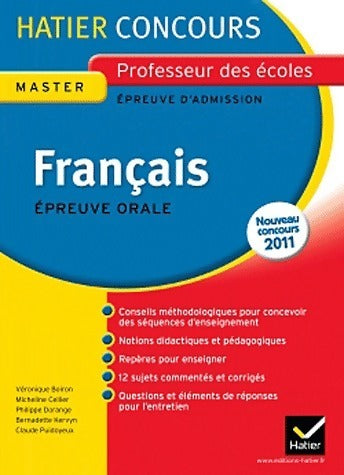 Livrenpoche : Concours professeurs des écoles 2011 : Epreuve orale de français - Philippe Dorange - Livre