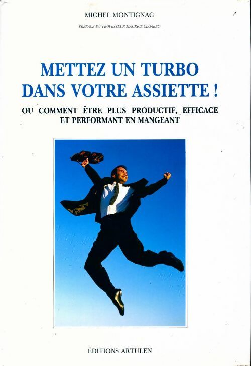 Livrenpoche : Mettez un turbo dans votre assiette - Michel Montignac - Livre