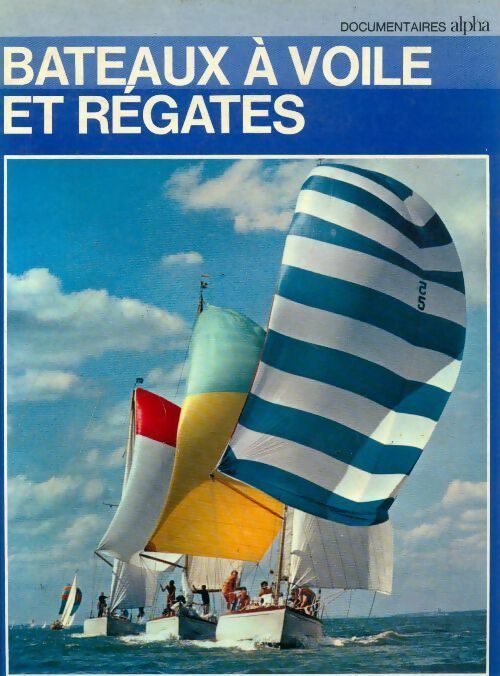 Livrenpoche : Bateaux à voiles et régates - Nico Rode - Livre