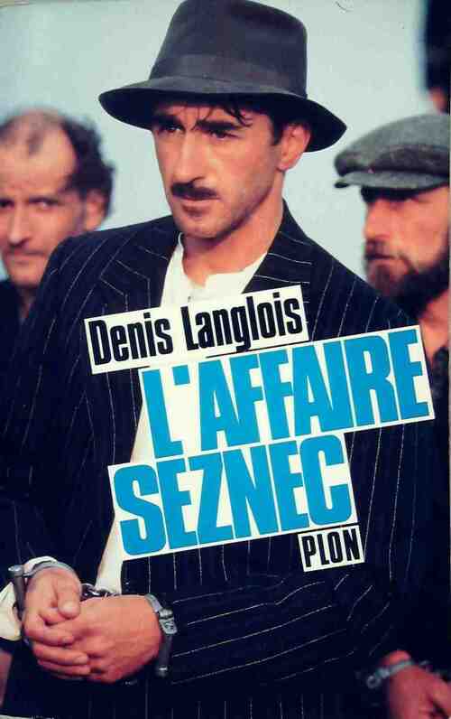 Livrenpoche : L'affaire Seznec - Denis Langlois - Livre