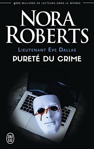 Livrenpoche : Lieutenant Eve Dallas Tome XV : Pureté du crime - Nora Roberts - Livre