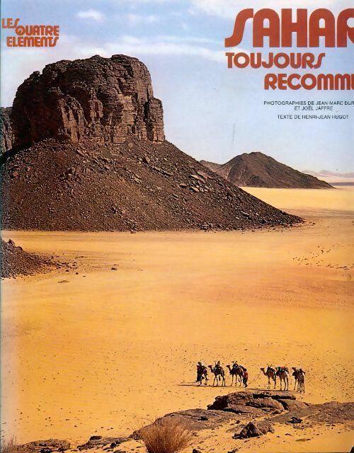 Livrenpoche : Sahara, toujours recommencé - Henri-Jean Hugot - Livre
