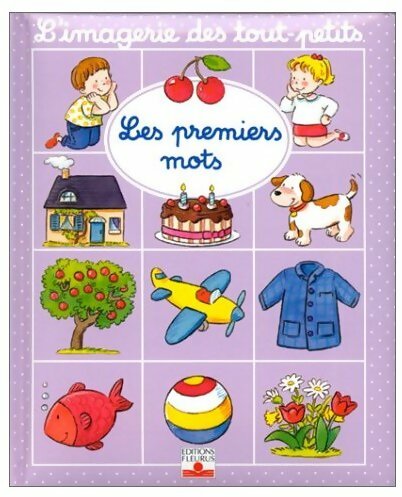 Livrenpoche : Les premiers mots - Emilie Beaumont - Livre