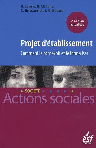 Livrenpoche : Projet d'établissement. Comment le concevoir et le formaliser - Collectif - Livre