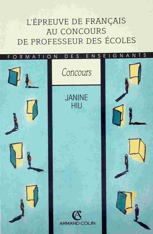 Livrenpoche : L'épreuve de français au concours de professeur des écoles - Janine Hiu - Livre