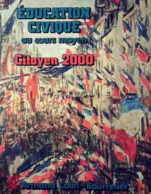 Livrenpoche : Education civique au cours moyen. Citoyen 2000 - Marie-Claude Danguy Des Déserts - Livre