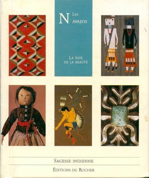 Livrenpoche : Les navajos. Sagesse indienne - Collectif - Livre