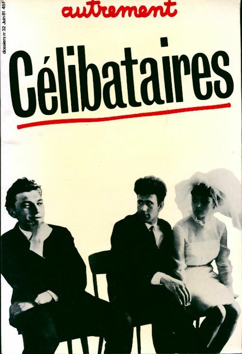 Livrenpoche : Célibataires - Collectif - Livre