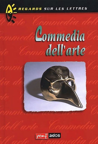 Livrenpoche : Commedia dell'arte - Collectif - Livre