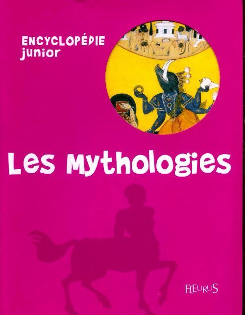 Les mythologies - Collectif - Livre