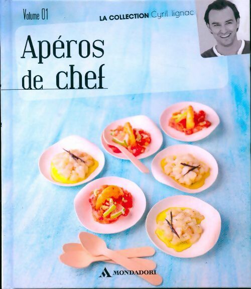 Livrenpoche : Apéros de chef - Cyril Lignac - Livre