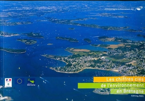 Livrenpoche : Les chiffres clés de l'environnement en Bretagne 2005 - Collectif - Livre