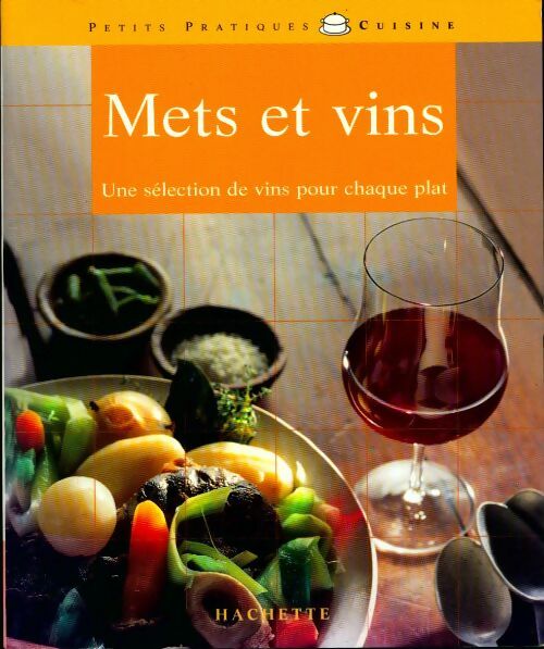 Livrenpoche : Mets et vins - Gérard Guicheteau - Livre