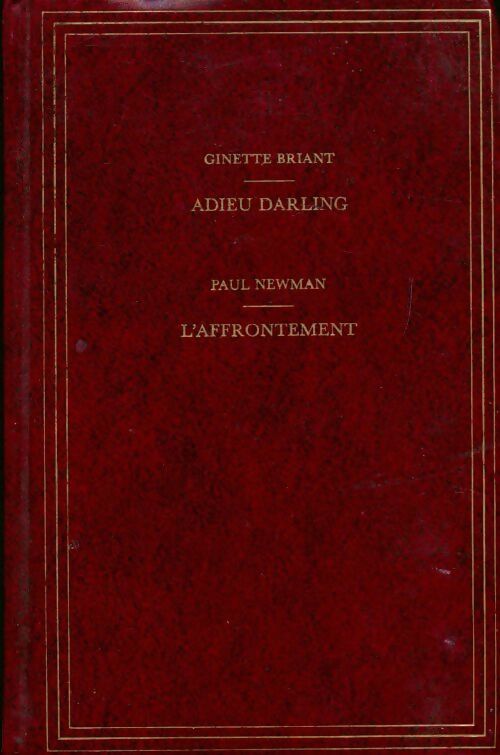 Livrenpoche : Adieu, darling / L'affrontement - Paul Newman - Livre