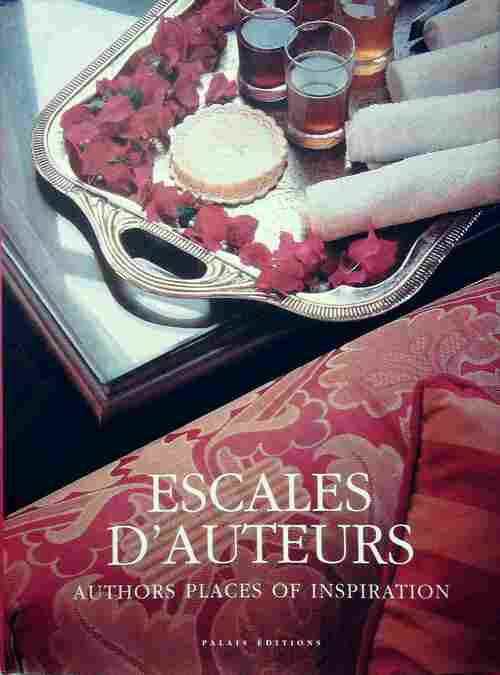 Livrenpoche : Escales d'auteurs Volume I : Authors places of inspiration - Collectif - Livre