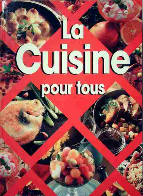 Livrenpoche : La cuisine pour tous - Collectif - Livre