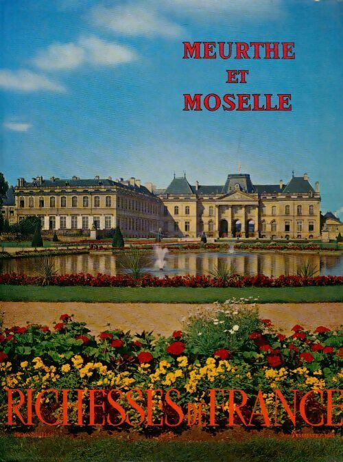 Livrenpoche : Meurthe et Moselle - Collectif - Livre