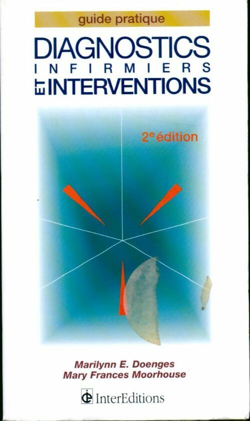 Livrenpoche : Diagnostics infirmiers et interventions - Mary France Moorhouse - Livre